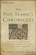 Cover: The Prop Trader's Chronicles - Wiley