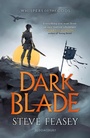 Cover: Dark Blade - Bloomsbury YA