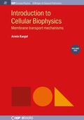 Cover: Introduction to Cellular Biophysics, Volume 1 - Morgan & Claypool Publishers