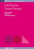 Cover: Cold Plasma Cancer Therapy - Morgan & Claypool Publishers