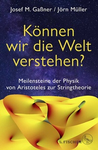 Abbildung von: Können wir die Welt verstehen? - S. Fischer
