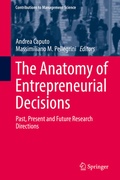 Cover: The Anatomy of Entrepreneurial Decisions - Springer