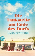 Cover: Die Tankstelle am Ende des Dorfs - Insel