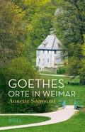 Cover: Goethes Orte in Weimar - Insel