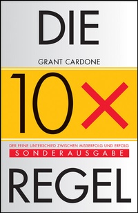Bild vergrößern Bild: Die 10x-Regel - Wiley-VCH