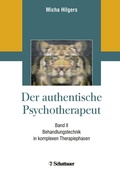 Cover: Der authentische Psychotherapeut - Band II - Schattauer