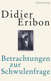 Abbildung von: Betrachtungen zur Schwulenfrage - Suhrkamp