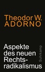 Cover: Aspekte des neuen Rechtsradikalismus - Suhrkamp