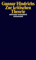 Cover: Zur kritischen Theorie - Suhrkamp