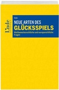 Cover: Neue Arten des Gl&uuml;cksspiels - Linde
