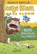 Cover: Hey! Who Stole the Toilet? #8 - Grosset & Dunlap