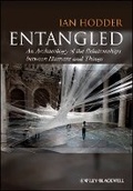 Cover: Entangled: An Archaeology of the Relationships between Humans and Things - Wiley