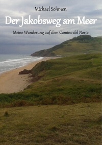 Abbildung von: Der Jakobsweg am Meer - BoD - Books on Demand