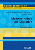 Cover: Menschenw&uuml;rde und Migration - Calwer