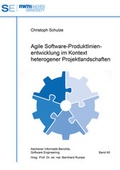 Cover: Agile Software-Produktlinienentwicklung im Kontext heterogener Projektlandschaften - Shaker