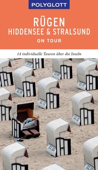 Abbildung von: POLYGLOTT on tour Reiseführer Rügen, Hiddensee & Stralsund - Polyglott