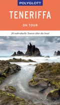 Cover: POLYGLOTT on tour Reisef&uuml;hrer Teneriffa - Polyglott
