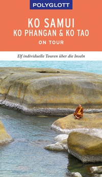 Abbildung von: POLYGLOTT on tour Reiseführer Ko Samui, Ko Phangan & Ko Tao - Polyglott