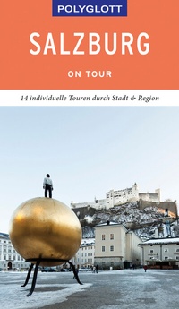 Abbildung von: POLYGLOTT on tour Reiseführer Salzburg - Stadt und Land - Polyglott