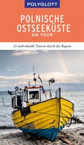 Cover: POLYGLOTT on tour Reisef&uuml;hrer Polnische Ostseek&uuml;ste/Danzig - Polyglott