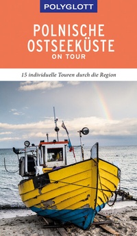 Abbildung von: POLYGLOTT on tour Reiseführer Polnische Ostseeküste/Danzig - Polyglott