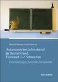 Cover: Autonomie im Lehrerberuf in Deutschland, Finnland und Schweden - Waxmann