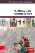 Cover: The Military in the Early Modern World - Brill Deutschland