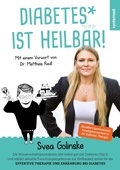 Cover: Diabetes ist heilbar! - Riva