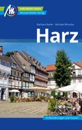 Cover: Harz Reisef&uuml;hrer Michael M&uuml;ller Verlag - Michael M&uuml;ller Verlag