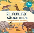 Cover: Zeitreise S&auml;ugetiere: 100 Spezies auf 180 Zentimetern - Edizioni White Star SrL