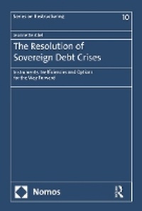 Abbildung von: The Resolution of Sovereign Debt Crises - Routledge