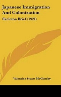 Enlarge image Cover: Japanese Immigration And Colonization - Kessinger Publishing