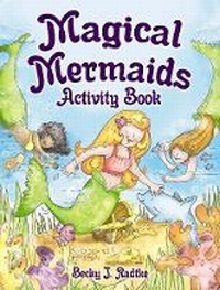 Enlarge image Cover: Magical Mermaids Activity Book - Dover Children's