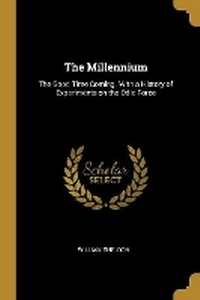 Enlarge image Cover: The Millennium - Wentworth Press