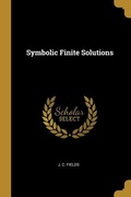 Cover: Symbolic Finite Solutions - Creative Media Partners, LLC