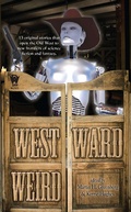 Cover: Westward Weird - Astra Publishing House