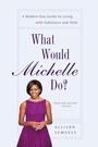 Cover: What Would Michelle Do? - Avery