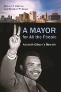 Cover: A Mayor for All the People - Rutgers University Press