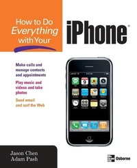 Abbildung von: How to Do Everything with Your iPhone - Osborne/McGraw-Hill