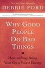 Cover: Why Good People Do Bad Things - HarperOne