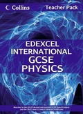Cover: Edexcel International GCSE Physics Teacher Pack - Collins Educational