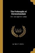 Cover: The Fothergills of Ravenstonedale - Wentworth Press