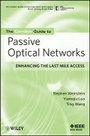 Bild: The ComSoc Guide to Passive Optical Networks - Enhancing the Last Mile Access - Wiley