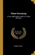 Cover: Plane Surveying - Wentworth Press