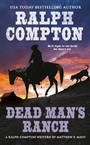 Cover: Ralph Compton Dead Man's Ranch - Berkley
