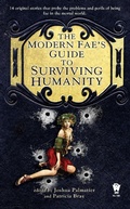 Cover: The Modern Fae's Guide to Surviving Humanity - Astra Publishing House