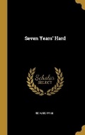 Cover: Seven Years' Hard - Wentworth Press
