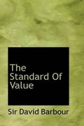 Cover: The Standard of Value - BiblioLife