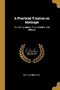 Cover: A Practical Treatise on Massage - Wentworth Press