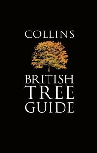 Enlarge image Cover: Collins British Tree Guide - William Collins
